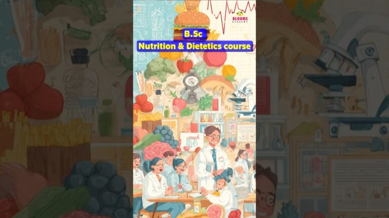 B. Sc  Nutrition and dietetics – Course Overview!
