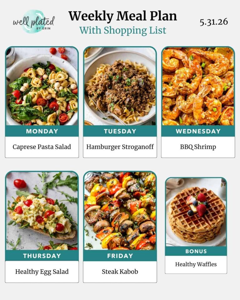 Weekly Meal Plan 5.31.26 – WellPlated.com