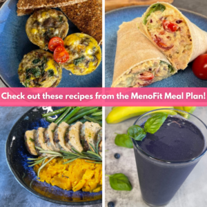 Day 1: MenoFit Meal Plan and Recipes