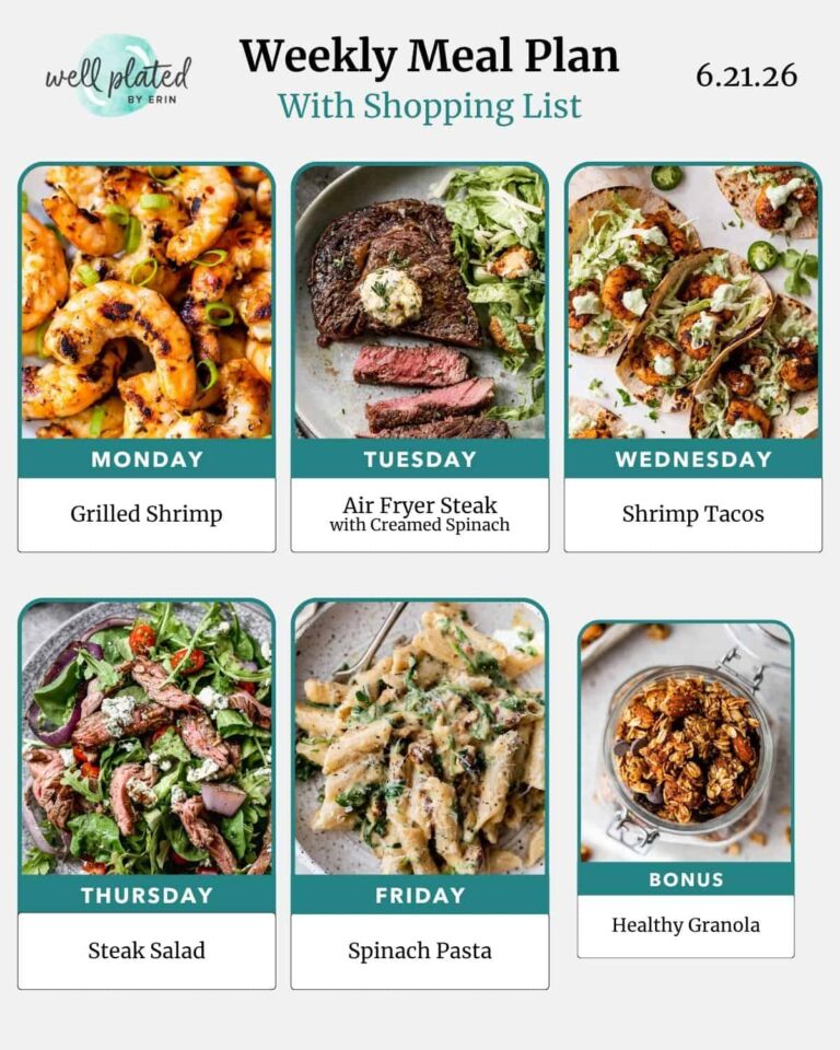 Weekly Meal Plan 6.21.26 – WellPlated.com