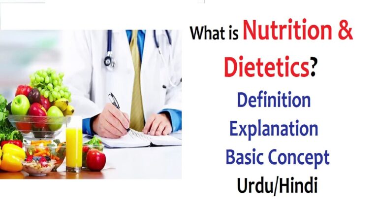 What is Nutrition and Dietetics | Nutrition | Dietetics | Explain nutrition and dietetics|Urdu/Hindi