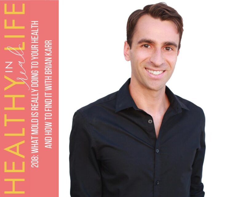 208: What Mold Is Really Doing to Your Health and How to Find It with Brian Karr